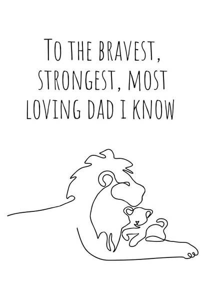 Heartfelt Card for Bereaved Fathers - Bravest, Strongest Dad created by Beyond Words