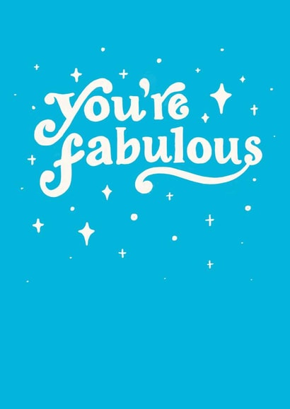 You’re Fabulous 1000 created by Salty Siren Studios 
