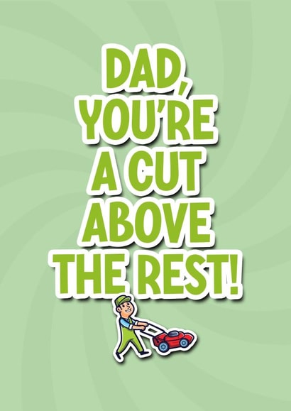 Lawnmower greeting card for Dad's on Father's Day or for their Birthday. created by TeHe Gifts