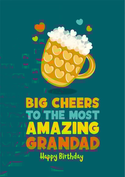 Cute Grandad Birthday card for the most amazing Grandad – Big Cheers created by The Typecast Gallery