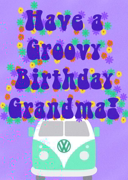 Groovy Birthday Card for the Amazing Grandma in your Life - Retro - Hippie created by AcePop Designs