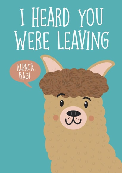 Sorry You’re Leaving card - Alpaca created by John Rankin Draws