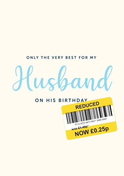 Cheeky Birthday Card - Husband - Reduced Sticker created by Artsy Gift Co