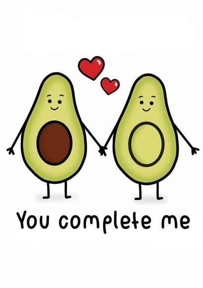 Cute anniversary or valentines card with avocado pun - You complete me created by Lauren Osborne