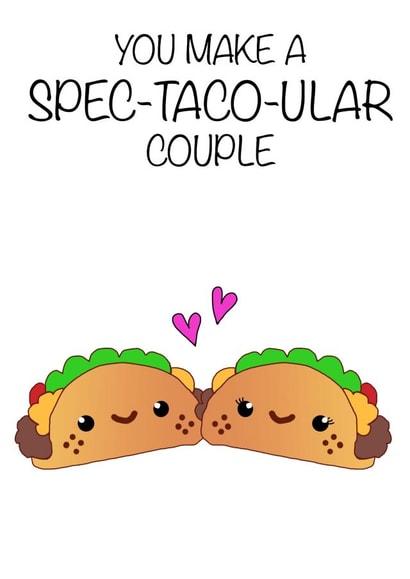 Cute Wedding Card for a Spec-Taco-Ular couple created by Hannah Hale