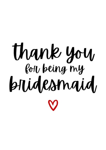 Thank you bridesmaid friend wedding thanks created by Amy (Hedgecards)