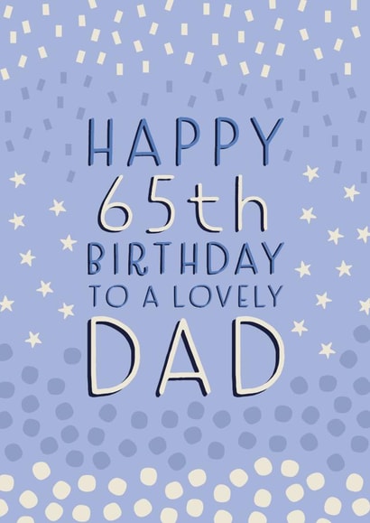 Patterned Birthday Card - 65th - Dad created by Juniper and Rose Studio