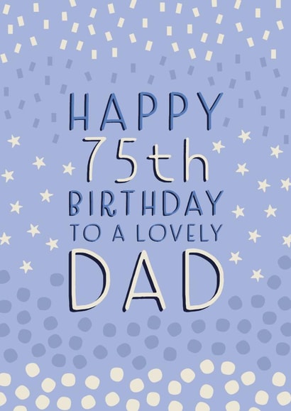 Patterned Birthday Card - 75th - Dad created by Juniper and Rose Studio