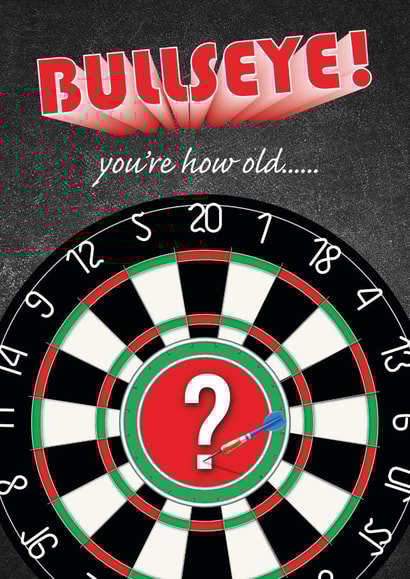Bullseye! You're How Old...... created by Toff London