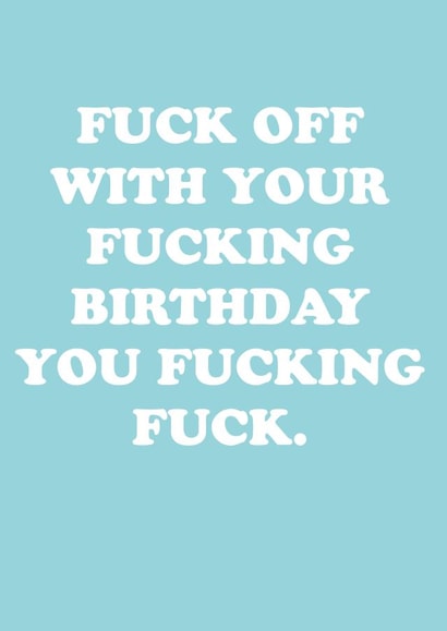 The Sweariest sweary birthday card created by The Crude Card Company
