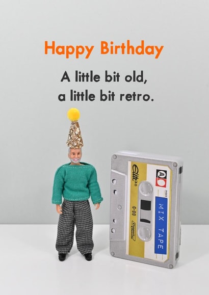 Funny Birthday Card - Little Bit Retro created by Bold & Bright Cards