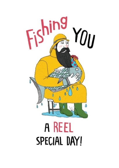 Funny Birthday Card - Have a Reel Special Day - Fishing | thortful