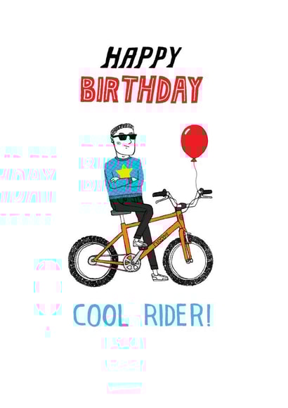 Birthday Card - Cool Rider - BMX created by Pencilface
