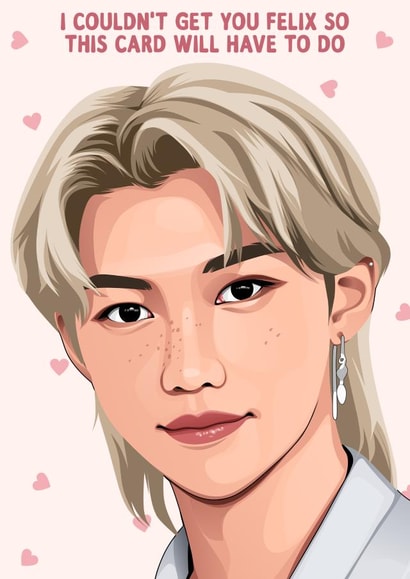 Felix from Stray Kids Greetings Card - K-Pop Birthday Card created by Lottie & Lova