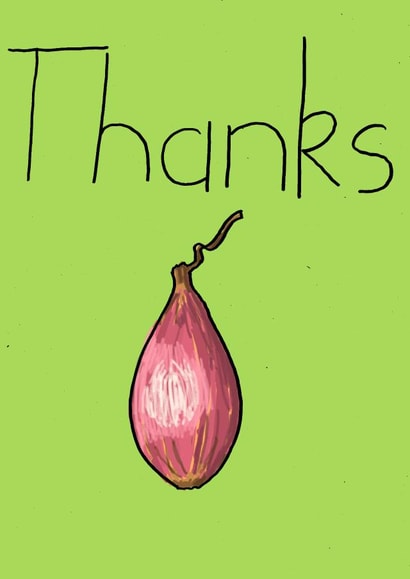Thanks Shallot created by Rory Kennedy