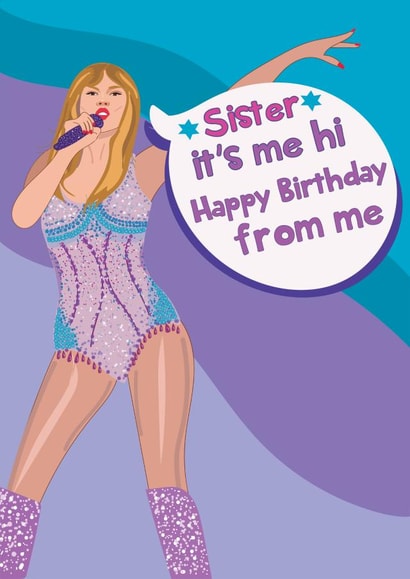 Taylor Swift Sister - Happy Birthday from me created by @Laura Lonsdale Designs