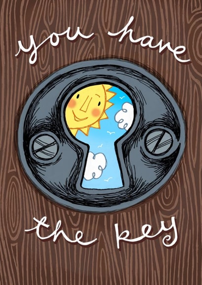 Positive, inspirational affirmation card - keyhole with sun - you have the key. created by The Illustrated World of Lisa Berkshire