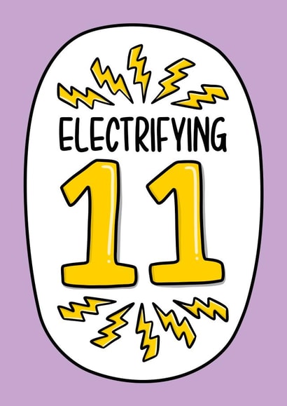 Cute Birthday Card - Electrifying 11th created by TeePee Creations