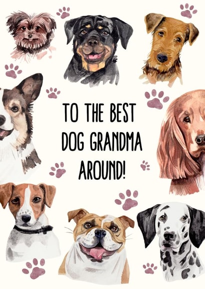 Cute Birthday Card For Grandma - Dogs - The Best Dog Grandma Around created by Ink Icons