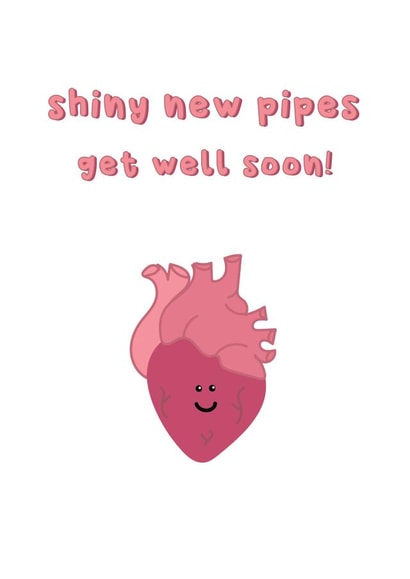 Shiny New Pipes - Heart Surgery Card created by @Laura Lonsdale Designs