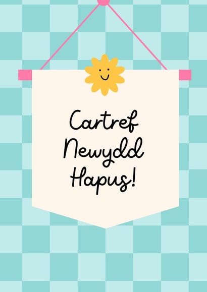 Cute New House Welsh Card - Cartref Newydd Hapus created by Queen B & Co.