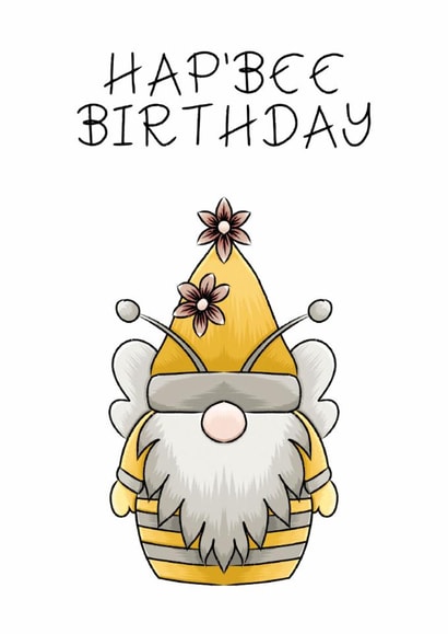HAP’BEE Birthday card- Bumble Bee inspired Gnome sharing Birthday wishes created by Bonny Shatwell