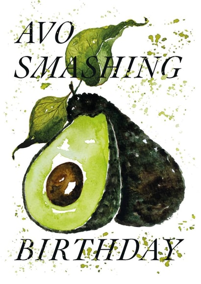Avo Smashing Birthday - pun card - birthday card - avocado birthday card created by studio frewb
