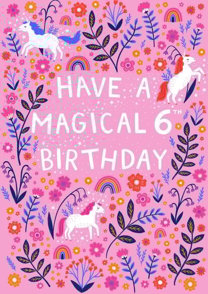 Happy 6th Birthday - Pink Magical Unicorn Girls Card created by Pear Tree Press