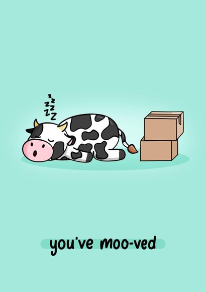 You've Moo-ved - New Home Card for Friend or Family - Cow with Moving Boxes created by Coco and Moo