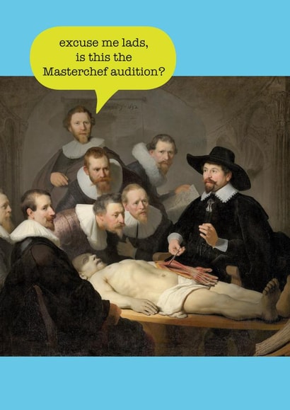 Funny card with a Masterchef theme - Is This the Masterchef Audition? created by Frankie Whistle