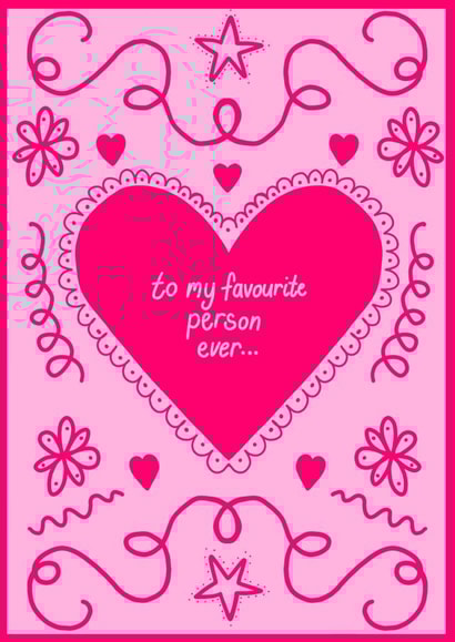 Cute card- to my favourite person ever- hearts created by Abbey Golds