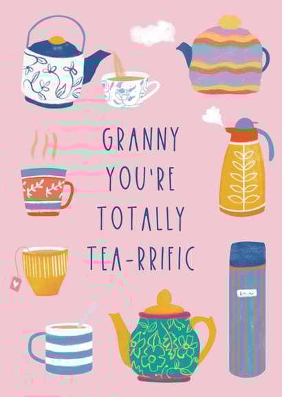 Classic Birthday Card - Granny - Totally Tea-rrific created by Painted Parasol Studio