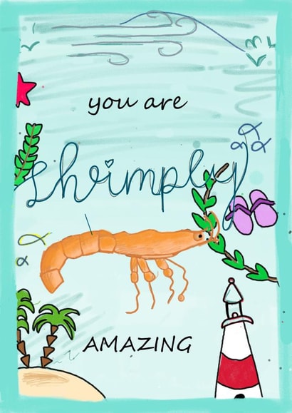 Cute Congratulations Card for Amazing Friend - Shrimp - Shrimply Amazing created by WimCards