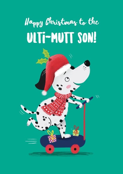 Funny Christmas Card - Ulti-mutt Son created by Hannah Jayne Lewin
