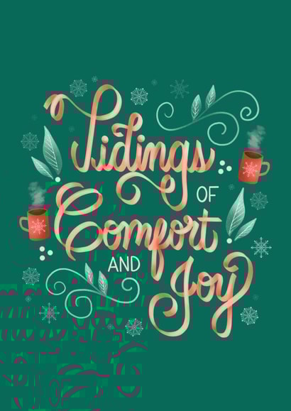 Pretty Christmas card - Tidings of Comfort and Joy created by Angelicabydesign