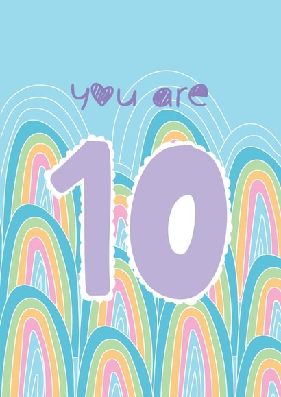 You Are 10 - Happy 10th Birthday created by @Laura Lonsdale Designs