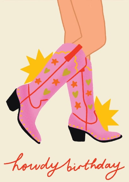 Pretty Birthday Card - Howdy - Cowboy/Cowgirl Boots created by Emmy Lupin Studio 