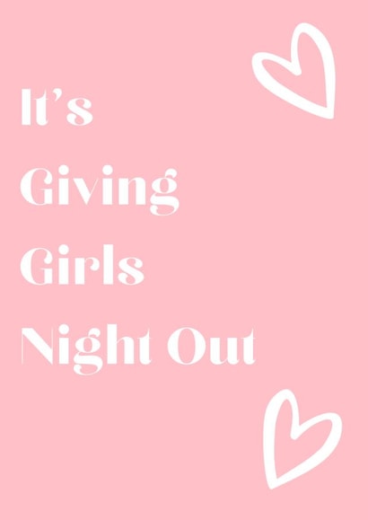 It's Giving Girls Night Out created by Taura Designs