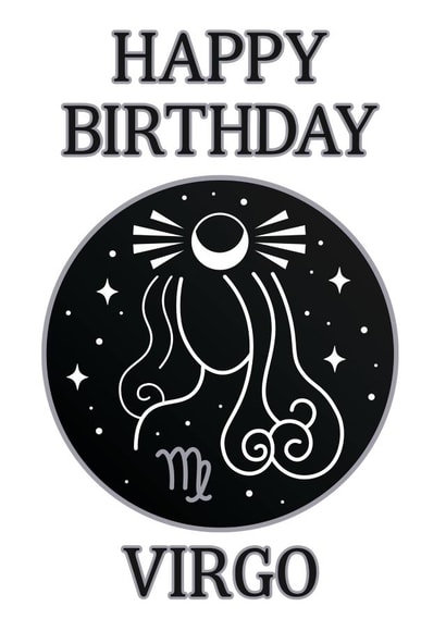 Happy Birthday Virgo Zodiac Astrology Birthday Card created by Pisces Moon