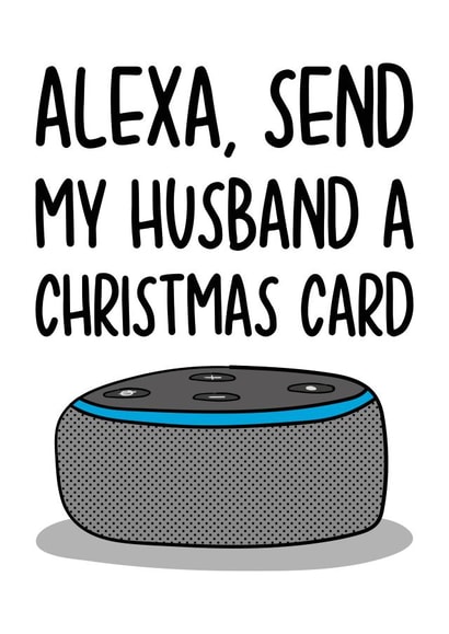 Funny Christmas Card for Husband | Alexa Card created by TeePee Creations