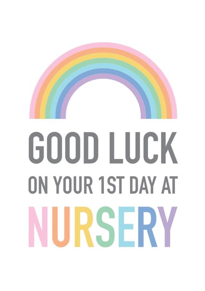 Good Luck First Day of Nursery School created by Studio 9
