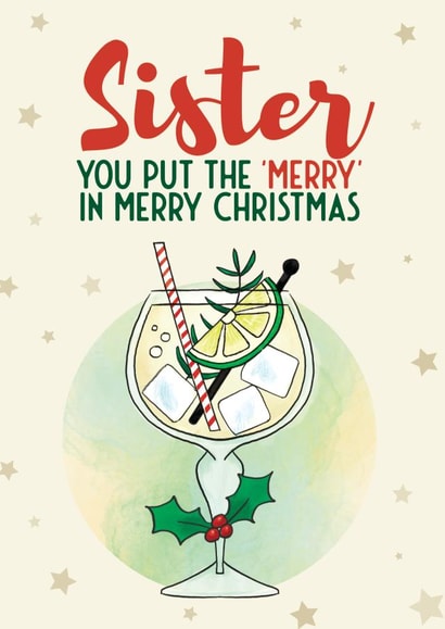 Sister Christmas Card - Merry Xmas Sis - Gin Cocktail Drunk created by Bev O'Connor || @oconnordesign