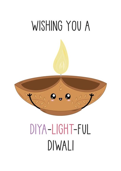 Funny Diwali Card - Diya-light-ful created by Just Joy Designs