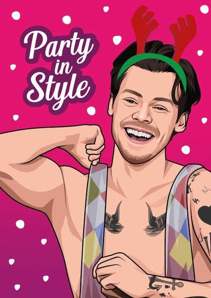 Funny Christmas Card - Party in Style - Harry Styles created by All Things Banter