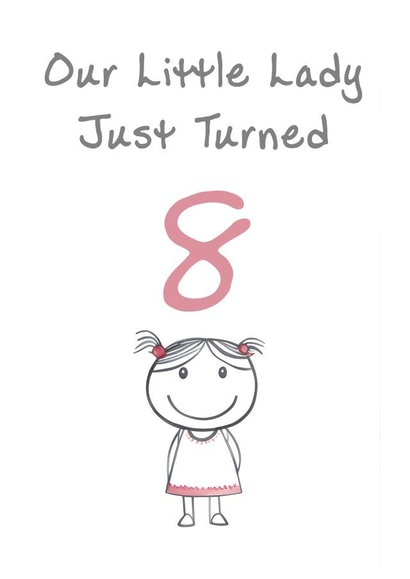 Cute Birthday Card - Little Lady - 8th created by @MisterDave