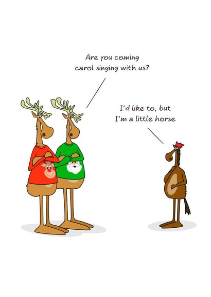 Funny Christmas Card - Reindeer - Little Horse Joke created by Swizzoo