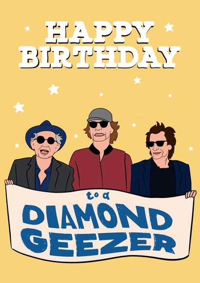 Funny Birthday Card - Rolling Stones - Diamond Geezer created by Running with Scissors