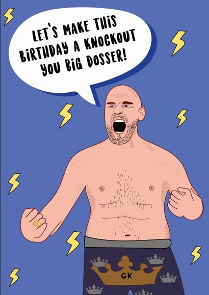 Funny Birthday Card - Tyson Fury - Big Dosser created by @Laura Lonsdale Designs