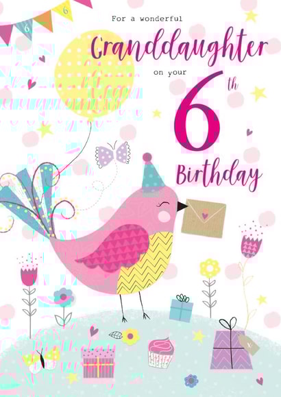 Traditional Birthday Card - Granddaughter - 6th created by IC&G