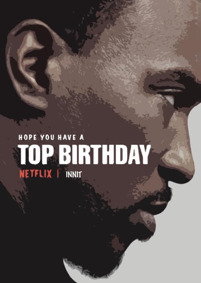 Netflix Top Boy Birthday Card created by Cheers to That!